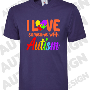 Autism T Shirt – I love someone – Various colours