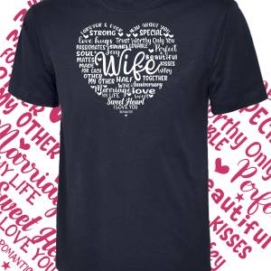 Wife heart-T Shirt – Various colours